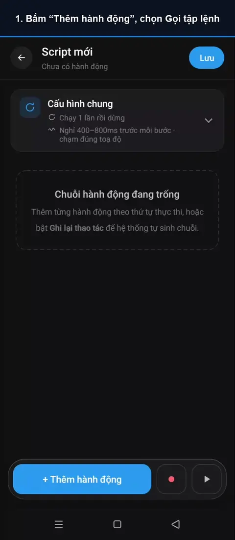Video hướng dẫn hành động Gọi tập lệnh: Bấm “Thêm hành động”, chọn Gọi tập lệnh; Bấm “Chọn tập lệnh”, chọn tập lệnh cần gọi; Chọn số lần gọi; Bấm Chạy thử rồi mở ứng dụng. AutoGest chạy tập lệnh “Bấm nút” 3 lần.